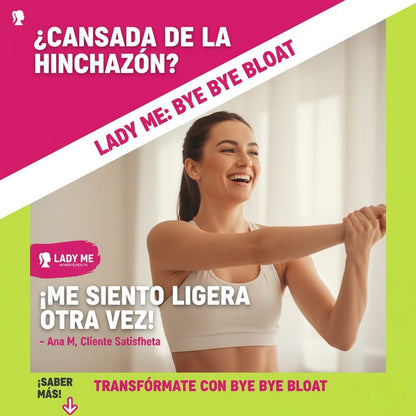 LADY ME: Bye Bye Bloat – El Secreto Para Vencer la Hinchazón y Sentirte Ligera
