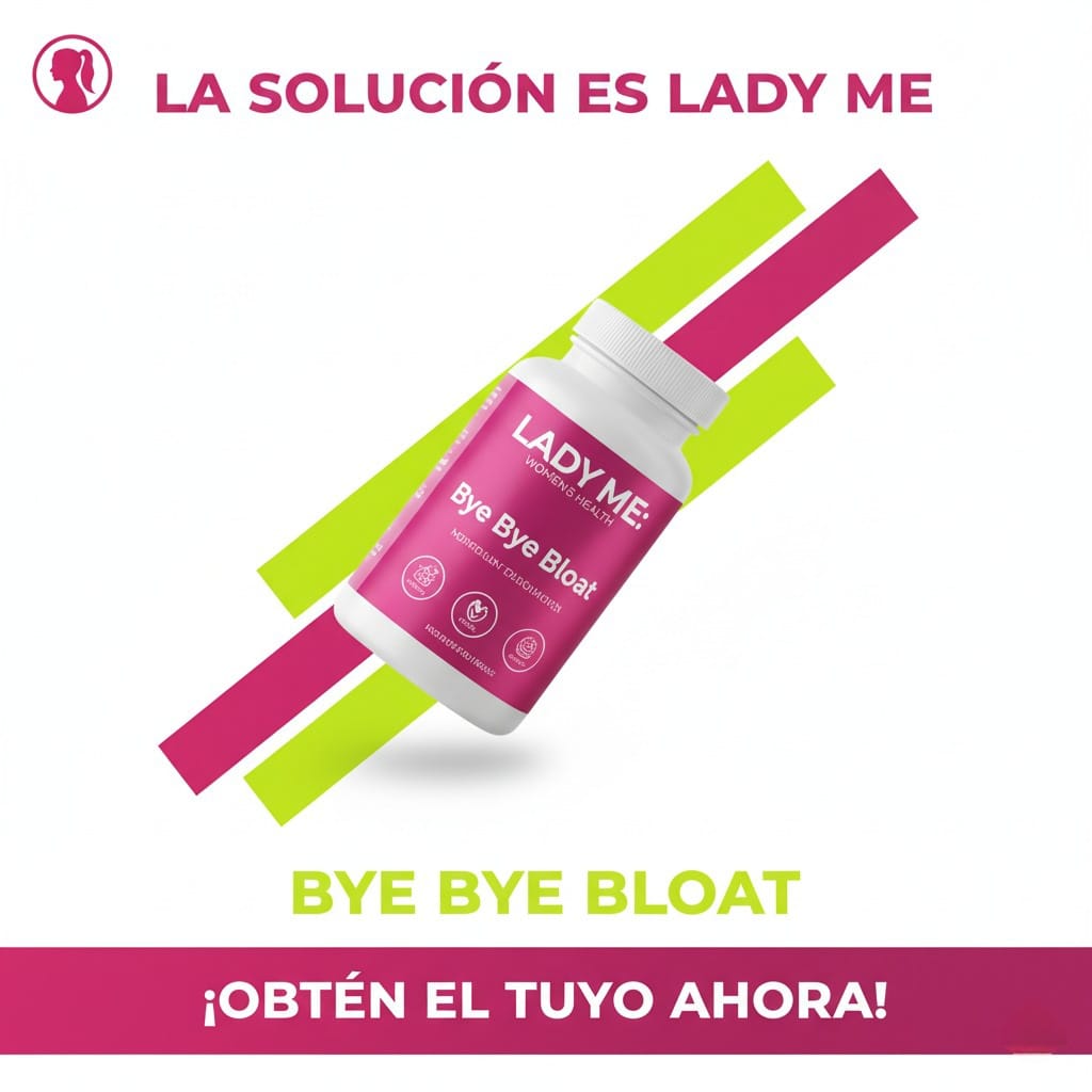 LADY ME: Bye Bye Bloat – El Secreto Para Vencer la Hinchazón y Sentirte Ligera